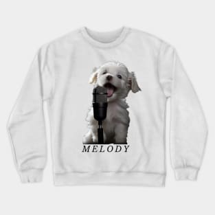 Melody a Singing Puppy Light Crewneck Sweatshirt